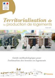 Territorialisation de la production des logements, le guide méthodologique 