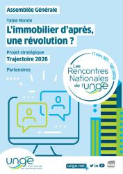 REPLAY - L'immobilier d'après, une révolution ? Rencontres Nationales UNGE 2021